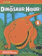 Dinosaur Hour 1