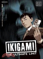 Ikigami 1: The Ultimate Limit