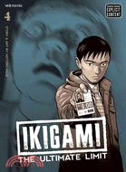 Ikigami 4: The Ultimate Limit