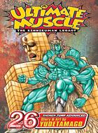 Ultimate Muscle 26: The Kinnikuman Legacy