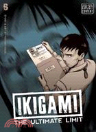 Ikigami 6:The Ultimate Limit, Viz Signature Edition
