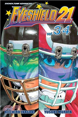 Eyeshield 21 34: The Last of the Deimon Devil Bats