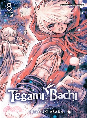 Tegami Bachi 8 ─ Light Shining upon Darkness