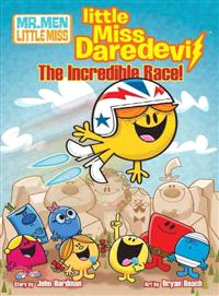 Little Miss Daredevil―The Incredible Race!