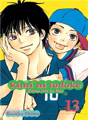 Kimi ni todoke  : from me to you Vol. 13