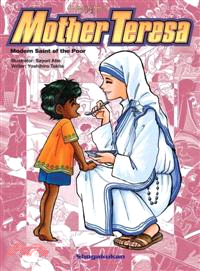 Mother Teresa—Modern Saint of the Poor