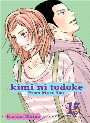 Kimi Ni Todoke: from Me to You 15