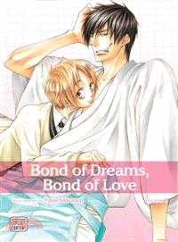 Bond of Dreams, Bond of Love 1