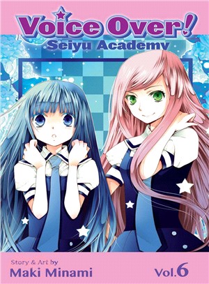 Voice Over!: Seiyu Academy 6