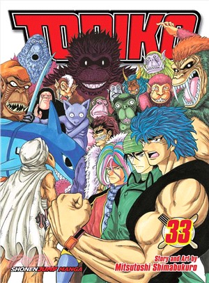 Toriko 33 ― Onward to Area 7