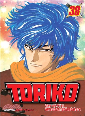 Toriko 38 ― To the Back Channel!!