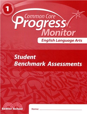 Common Core Progress English Language Arts 2014 Benchmark Assessments 1