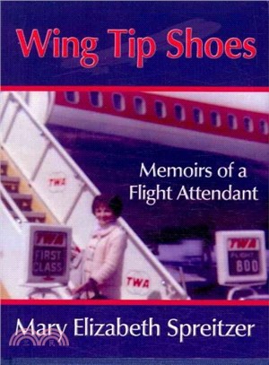 Wing Tip Shoes ― Memoirs of a Flight Attendant