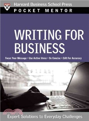 Writing for Business ─ Expert Solutions to Everyday Challenges