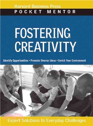 Fostering Creativity ─ Expert Solutions to Everyday Challenges