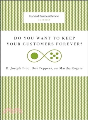 Do You Want to Keep Your Customers Forever?