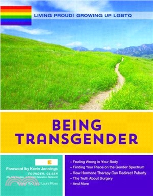 Living Proud! Growing Up LGBTQ: Being Transgender