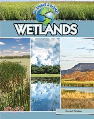 World Biomes: Wetlands