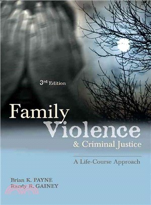 Family Violence and Criminal Justice ─ A Life-Course Approach