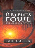 APTEMIS FOWL：THE OPAL DECEPTION