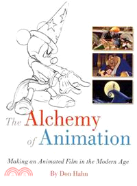 The Alchemy of Animation ─ Making an Animated Film in the Modern Age