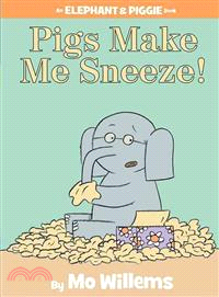 Pigs make me sneeze! /