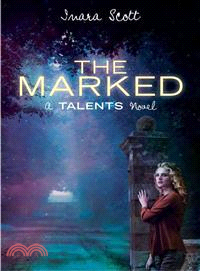 The Marked ― A Talents Novel