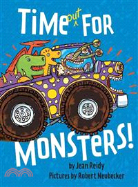 Time (out) for monsters! /