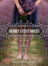 Deadly Little Voices