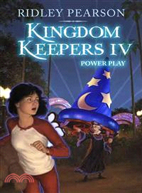 Kingdom Keepers.IV,Power pla...