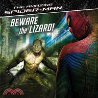 Beware the Lizard!