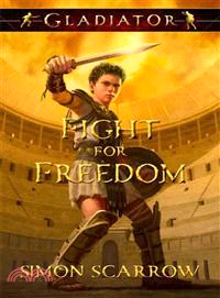 Gladiator―Fight for Freedom