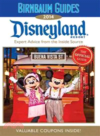 Disneyland Resort ― The Official Guide: Expert Advice from the Inside Source