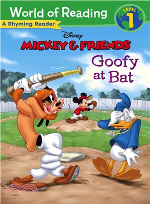 World of Reading: Mickey & Friends Goofy at Bat: A Rhyming Reader (Level 1)