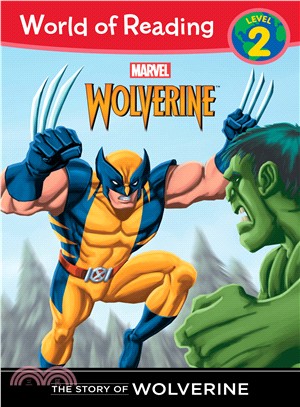 World of Reading: The Story of Wolverine Level 2