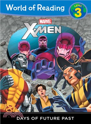 World of Reading: X-Men Days of Future Past (Level 3)