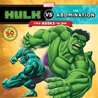 Hulk Vs. Abomination / Hulk Vs. Wolverine―Two-books-in-one With over 50 Stickers