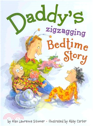 Daddy's zigzagging bedtime story /