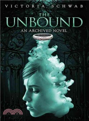 The unbound :an Archived nov...