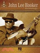 John Lee Hooker Anthology