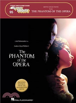 the Phantom of the Opera - Movie Selections ─ For Organs, Pianos & Electronic Keyboards