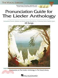 Pronunciation Guide to the Lieder Anthology