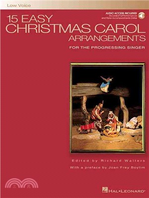 15 Easy Christmas Carol Arrangements ─ For the Progressing Singer