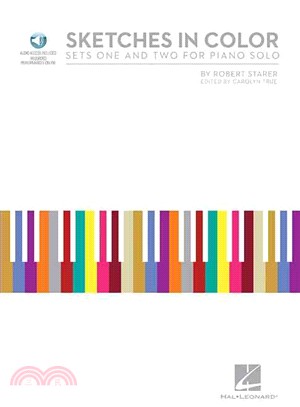 Sketches in Color ─ Sets One and Two for Piano Solo