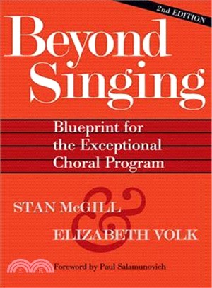 Beyond Singing ─ Blueprint for the Exceptional Choral Program