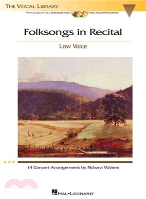 Folksongs in Recital, 14 Concert Arrangements, Low Voice ― 14 Concert Arrangements