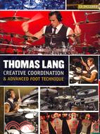 Thomas Lang ─ Creative Coordination & Advanced Foot Technique