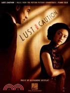 Lust, Caution ─ Music from the Motion Picture Soundtrack