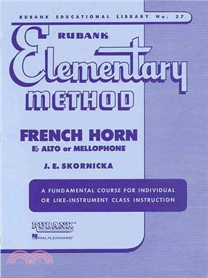 Rubank Elementary Method ─ French Horn E Flat Alto or Mellophone