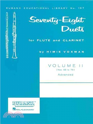 Seventy-eight Duets for Flute and Clarinet ─ Advanced: Nos. 56 to 78